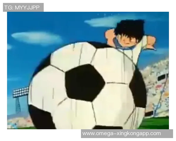 怀旧足球动漫回顾与经典角色重温之旅